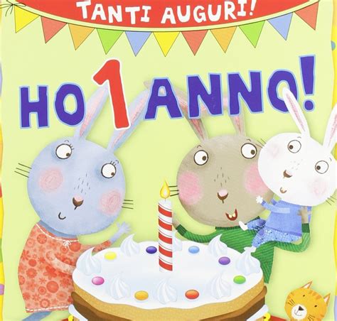 auguri buon compleanno 1 anno